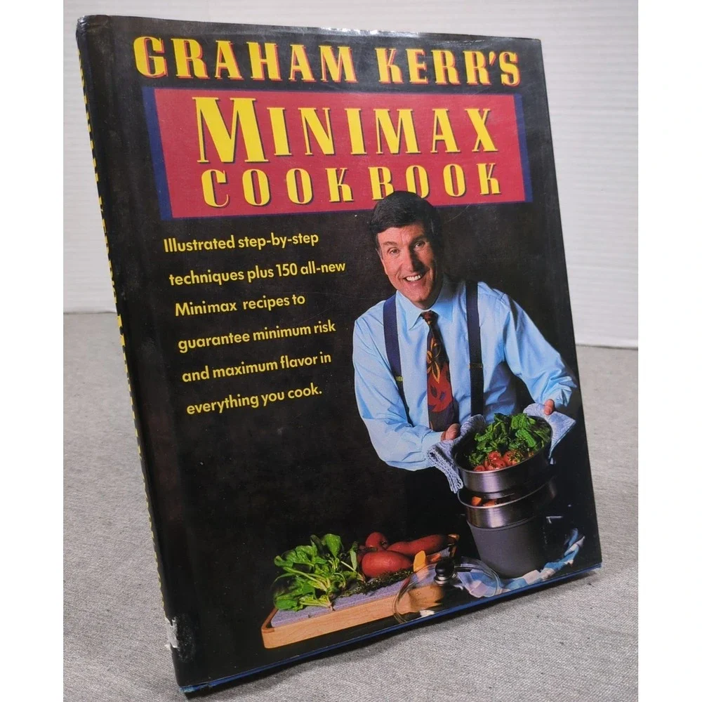 Graham Kerr's Minimax Cookbook 1992‎ Vintage Doubleday Hardcover - VERY GOOD